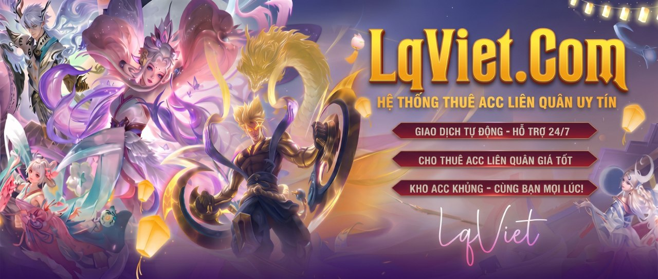 LQViet cung cấp tài khoản game chính hãng, giá tốt nhất thị trường. Giao dịch an toàn, nhanh chóng và bảo mật